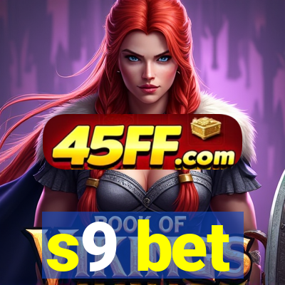 s9 bet